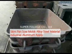 Skim Pan Sow Moldes alliage d'acier Matériau industriel d'aluminium Appliquer